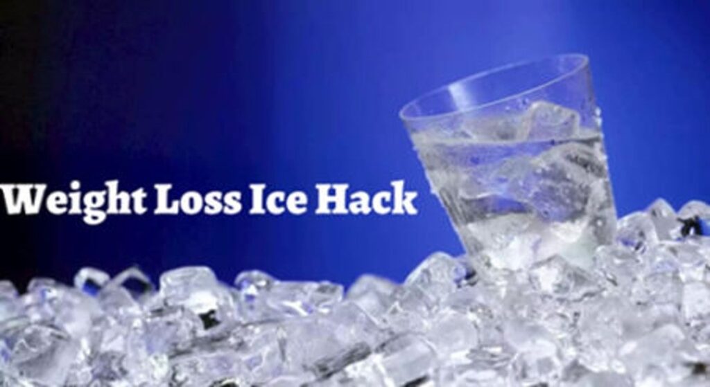 Weight Loss Ice Hack: The Coolest Way to Lose Weight